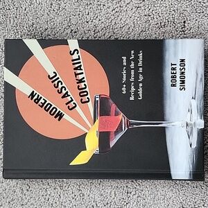 Modern Classic Cocktails Hardcover
